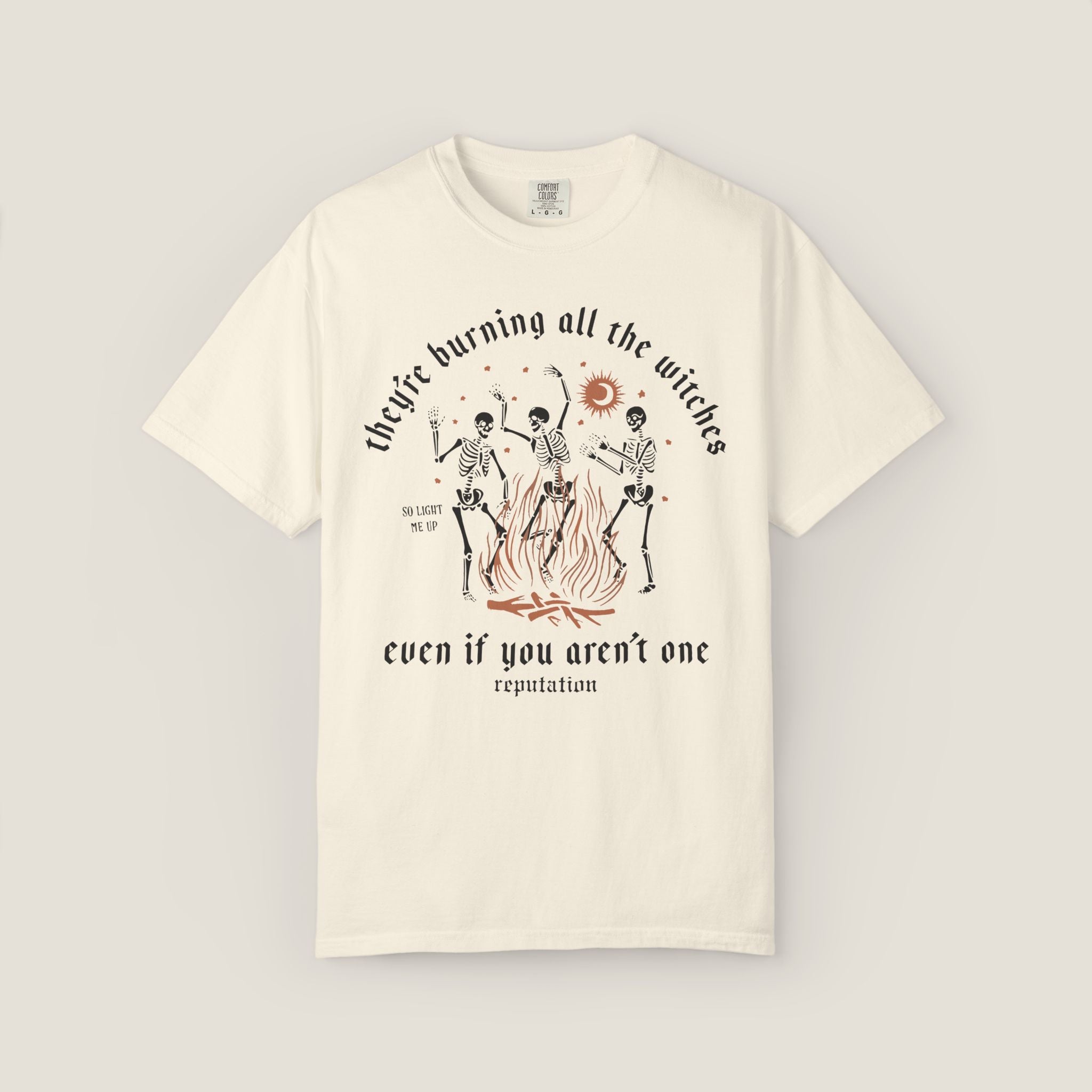 They're Burning All The Witches Shirt