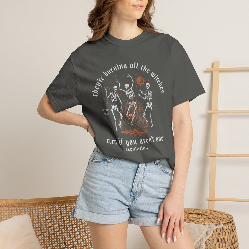 They're Burning All The Witches Shirt
