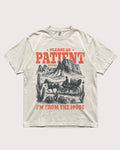 Please Be Patient With Me I'm From The 1900's Shirt