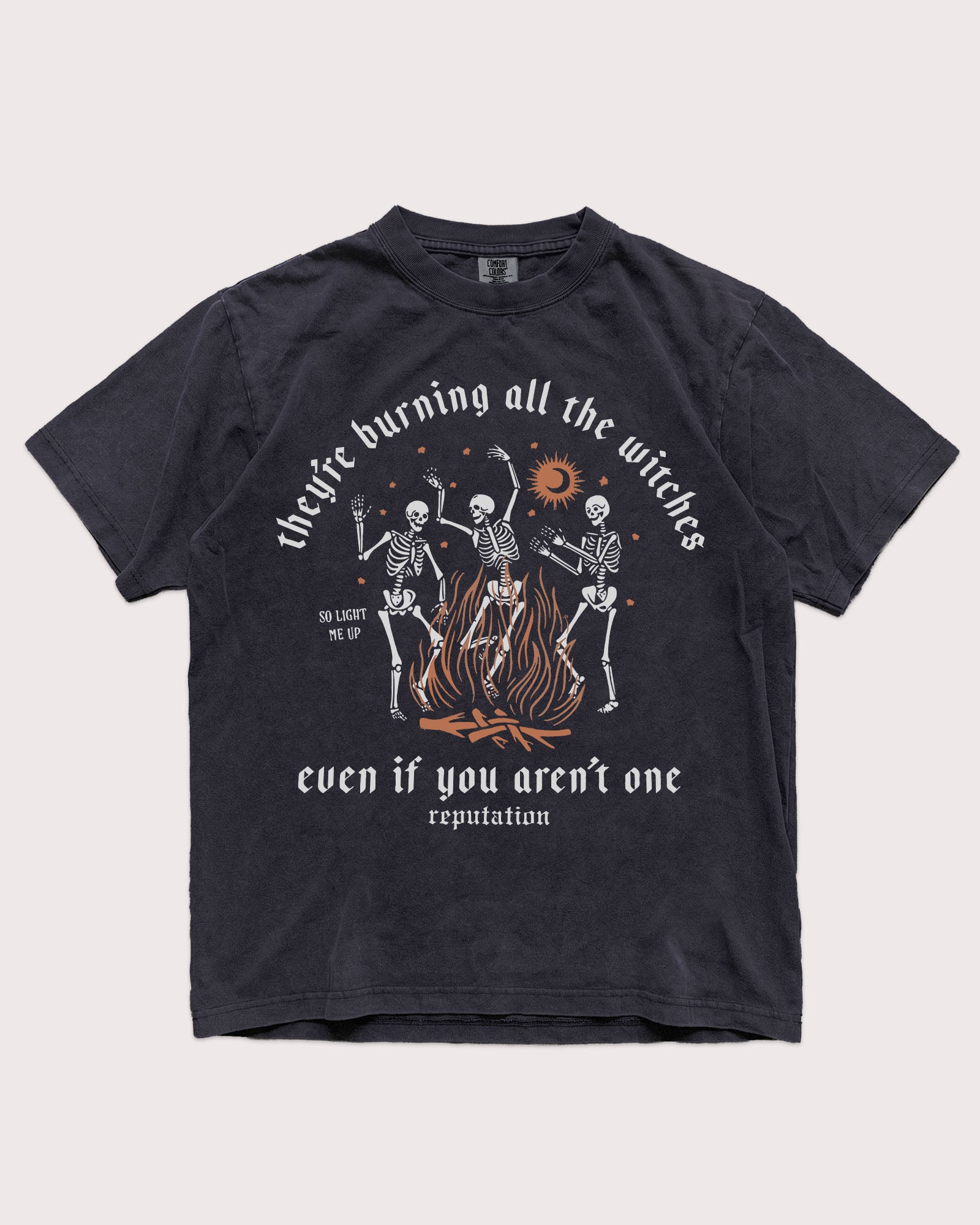 They're Burning All The Witches Shirt
