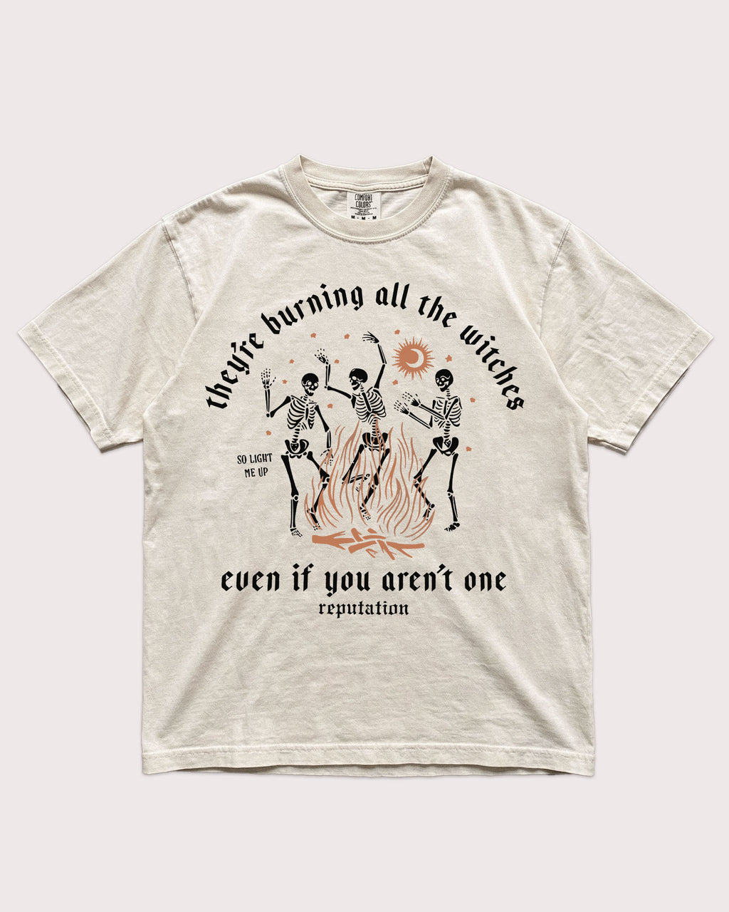 They're Burning All The Witches Shirt