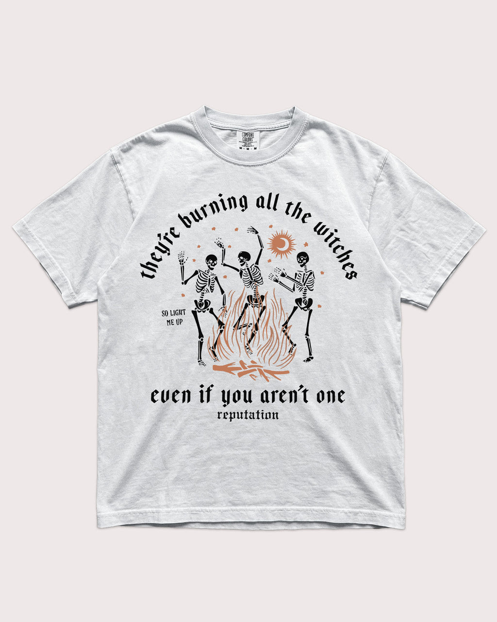 They're Burning All The Witches Shirt