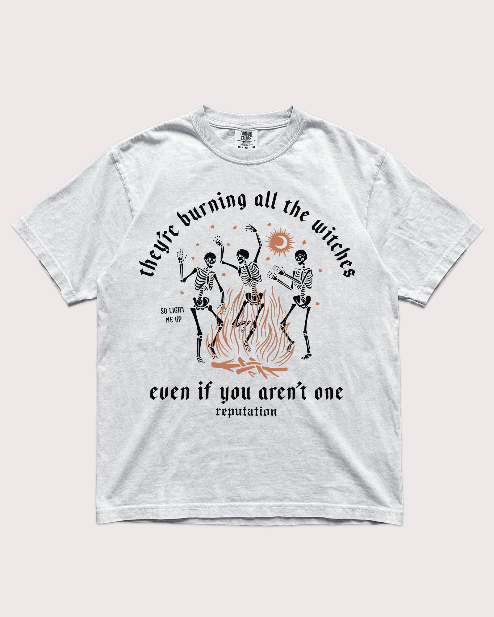 They're Burning All The Witches Shirt